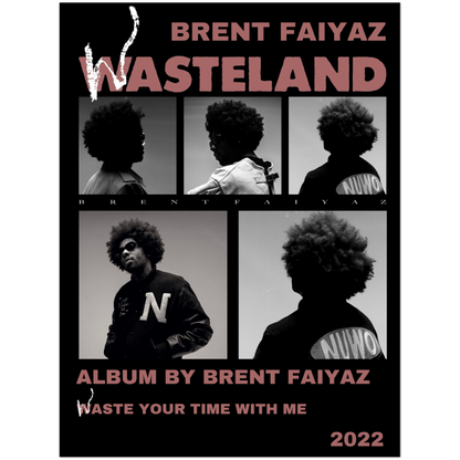 Brent Faiyaz - Wasteland